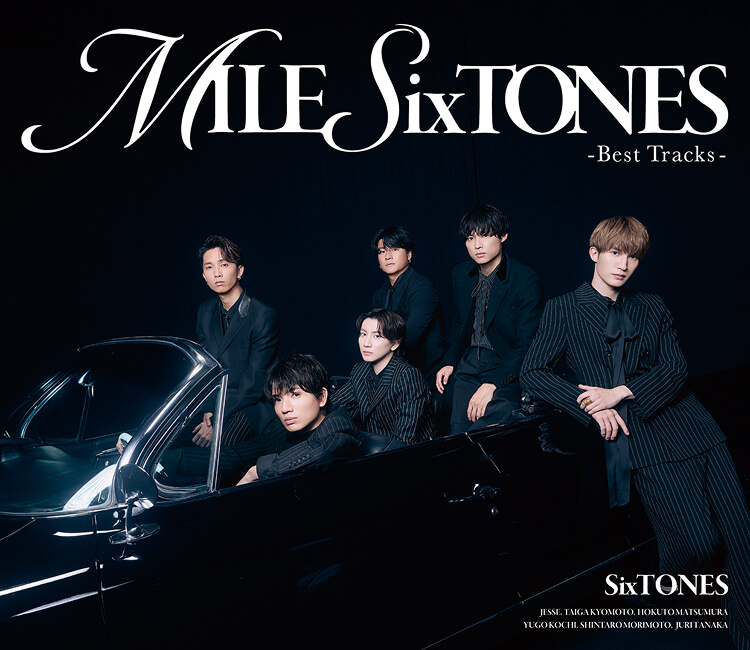 MILESixTONES -Best Tracks- | SixTONES(ストーンズ) Official web site