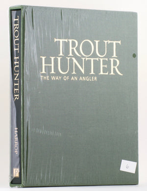 Harrop, René - Trout Hunter: The Way of an Angler - Spinoza Rod