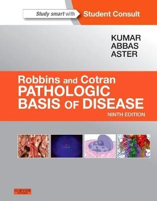 Robbins and Cotran pathologic basis of disease - ISBN