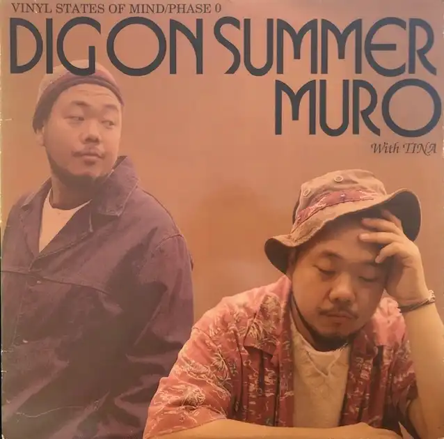 MURO / DIG ON SUMMER [12inch - KODP 98000]：JAPANESE：アナログ