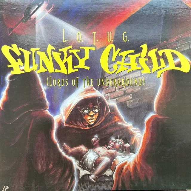LORDS OF THE UNDERGROUND / FUNKY CHILD [12inch - 0-66330]：HIP HOP