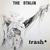STALIN (スターリン) / TRASH [LP - ]：JAPANESE：アナログレコード