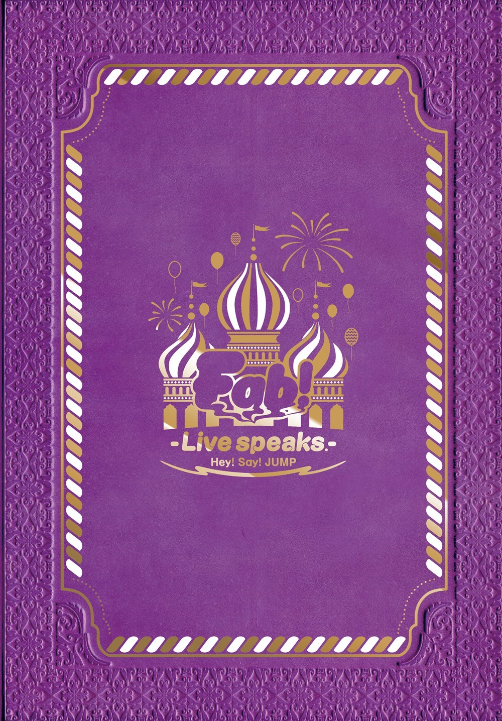 Hey! Say! JUMP Fab! -Live speaks.-｜Hey! Say! JUMP｜Storm Labels