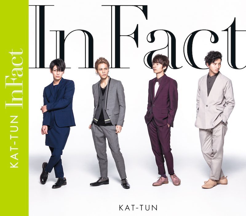 In Fact｜KAT-TUN｜Storm Labels OFFICIAL SITE