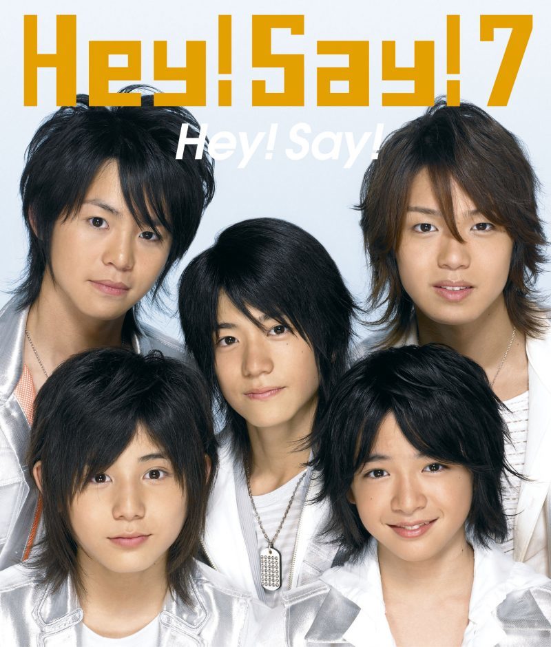 Hey! Say!｜Hey! Say! 7｜Storm Labels OFFICIAL SITE