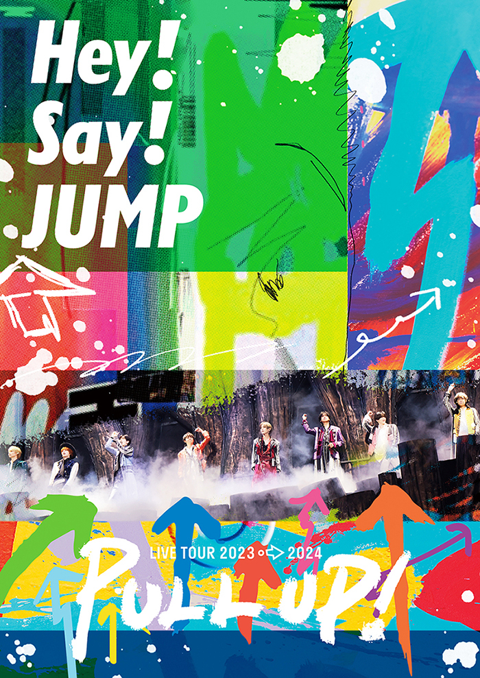 Hey! Say! JUMP LIVE TOUR 2023-2024 PULL UP!｜Hey! Say! JUMP｜Storm