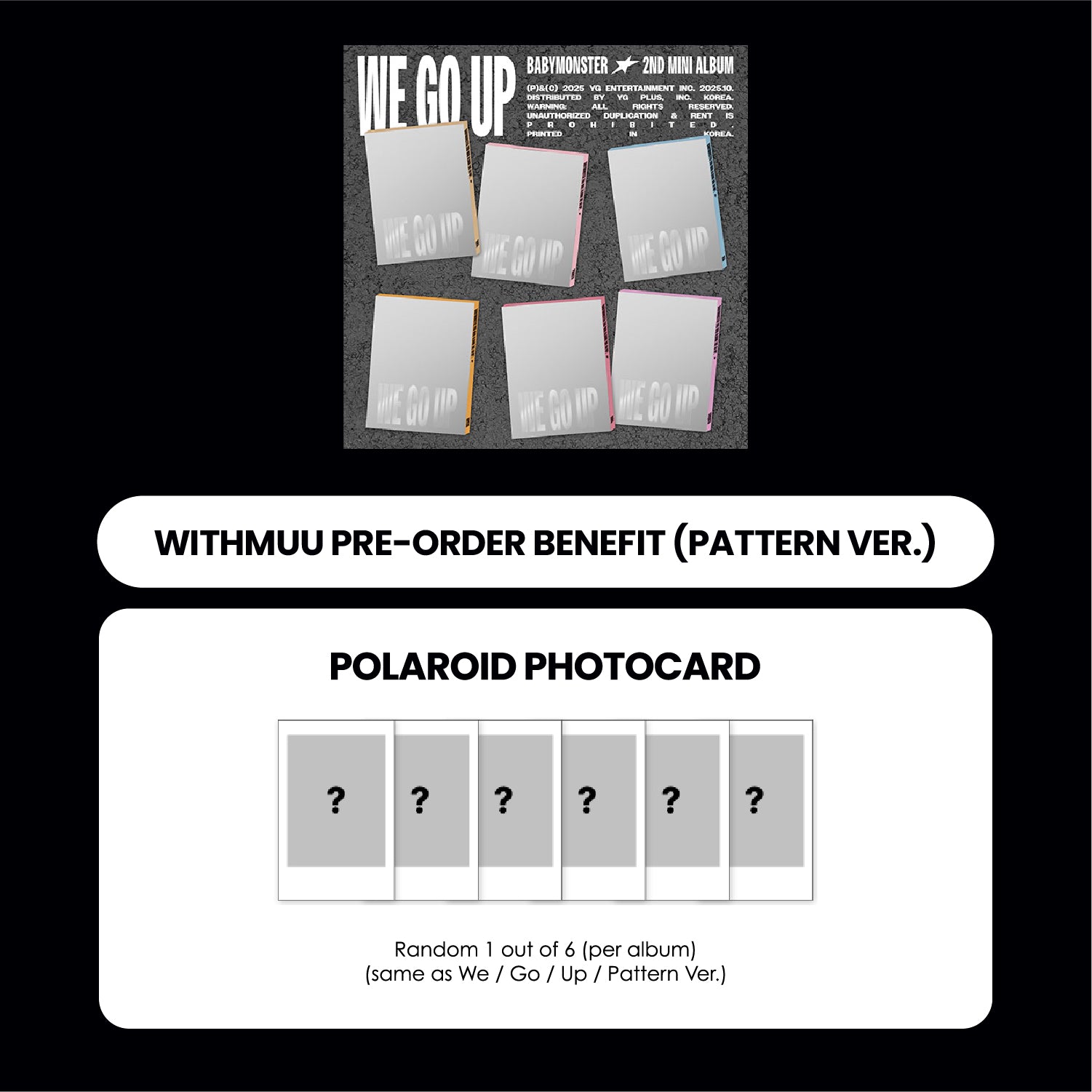 BABYMONSTER 2ND MINI ALBUM - WE GO UP (PATTERN VER.) + WITHMUU