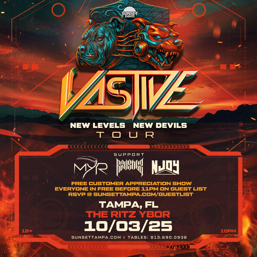 VASTIVE - New Levels New Devils Tour at The RITZ Ybor - 10/3/2025