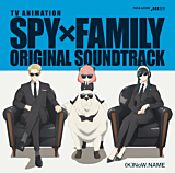 Spy x Family - Original TV Animation Soundatrack by (K)NoW_NAME