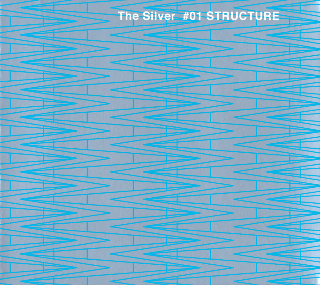 The Silver #01: STRUCTURE – Paradise Hotel 51