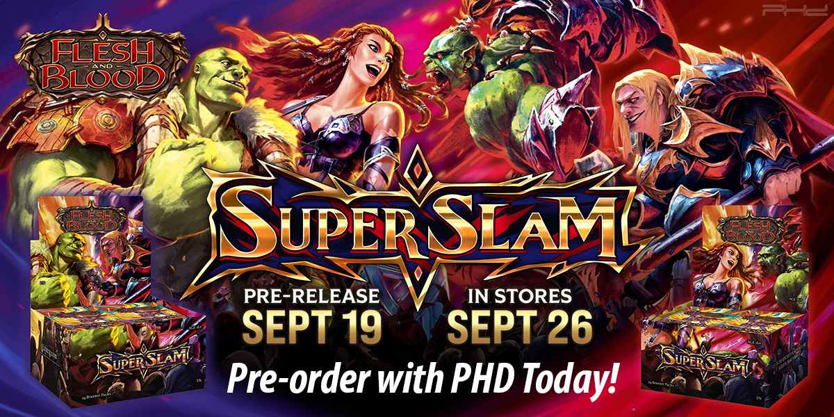 Flesh and Blood TCG: Super Slam — Legend Story Studios - PHD Games