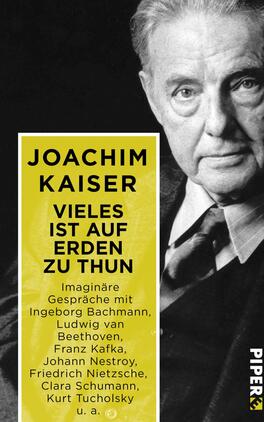 Kaisers Klassik von Joachim Kaiser | PIPER