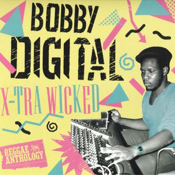 Various - Reggae Anthology: Bobby Digital X-Tra Wicked (2LP)(LP