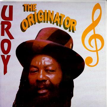 U Roy - Originator(LP レコード) - レゲエレコード ドットコム