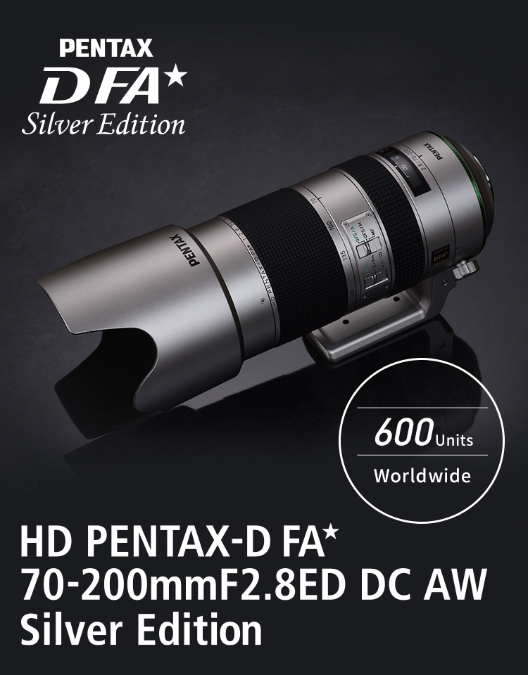 HD PENTAX-D FA☆70-200mmF2.8ED DC AW Silver Edition / Telephoto