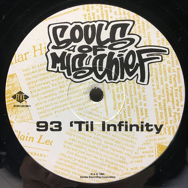 SOULS OF MISCHIEF / 93 'Til Infinity (12) / Jive | WAXPEND RECORDS