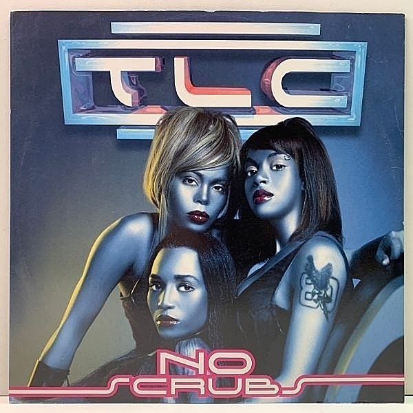 TLC / No Scrubs (12) / LaFace | WAXPEND RECORDS
