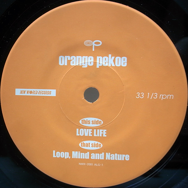 ORANGE PEKOE / Love Life (7) / New World | WAXPEND RECORDS