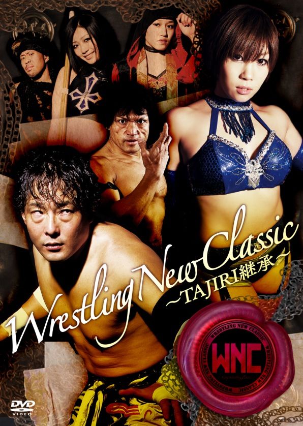 Wrestling New Classic ～TAJIRI継承～ | TCエンタテインメント株式会社