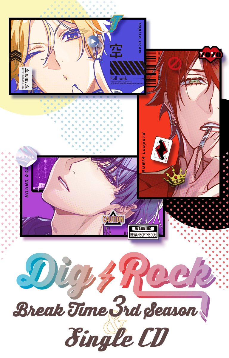 DIG-ROCK single CD ＆ BREAK TIME 3rd SEASON｜MintLip