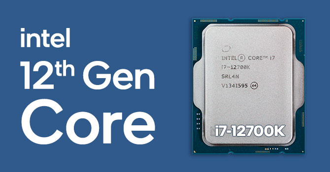 Intel Core i7-12700K Review - Almost as Fast as the i9-12900K