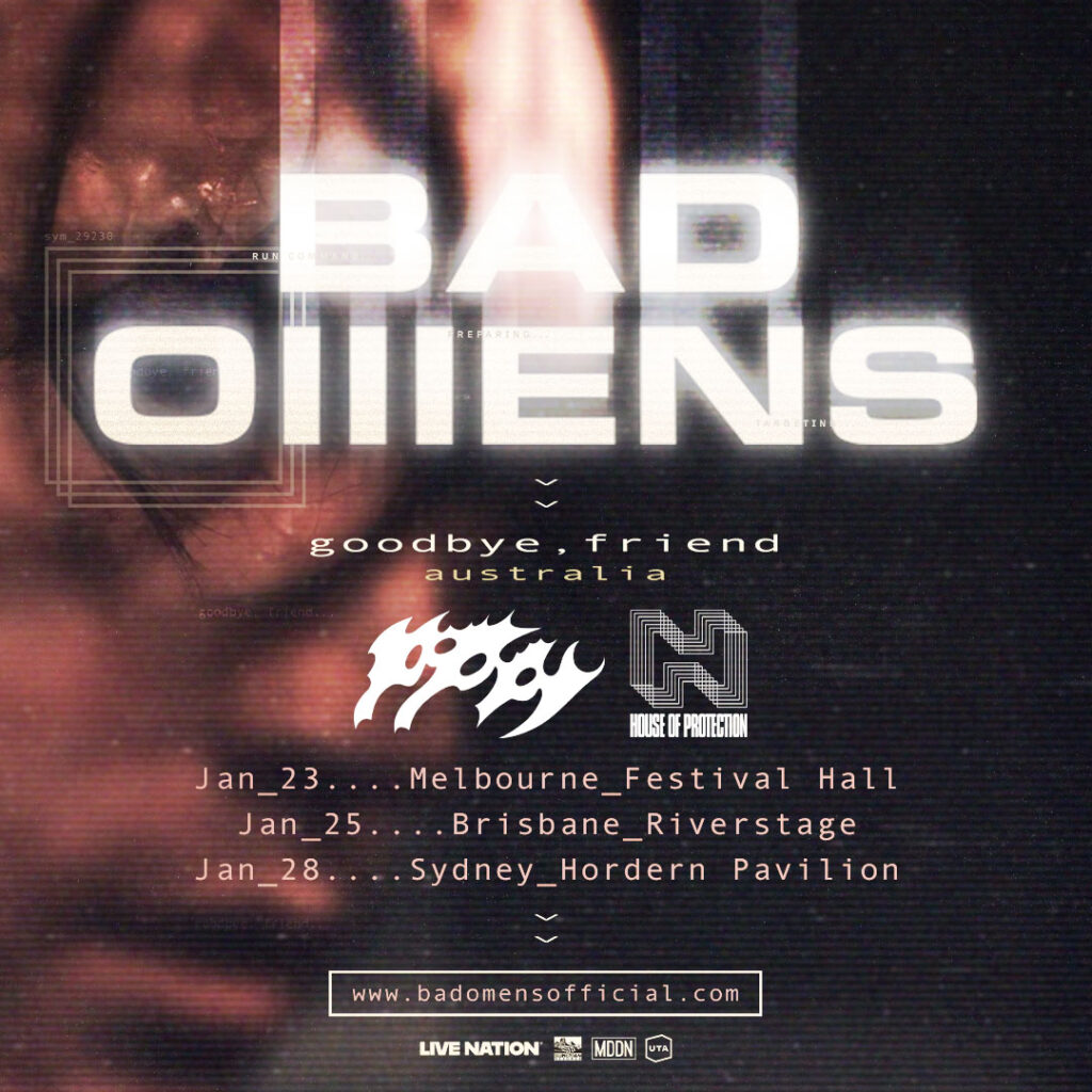 BAD OMENS Announce 'goodbye, friend' Tour Heading to Australia in