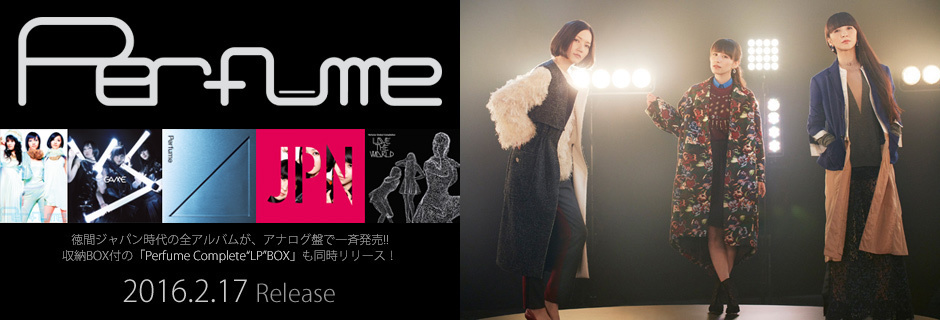 Perfume | 徳間ジャパン|Tokuma Japan Communications CO