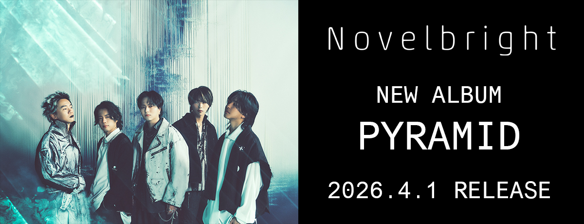 DISCOGRAPHY - Novelbright - UNIVERSAL MUSIC JAPAN