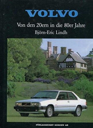 Volvo Cars from the 20s to the 90s - Volvodrive Collection