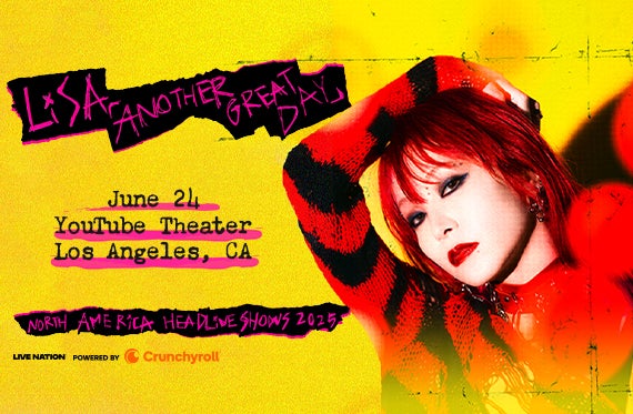 LiSA's “Another Great Day North America Headline Shows 2025” Heads