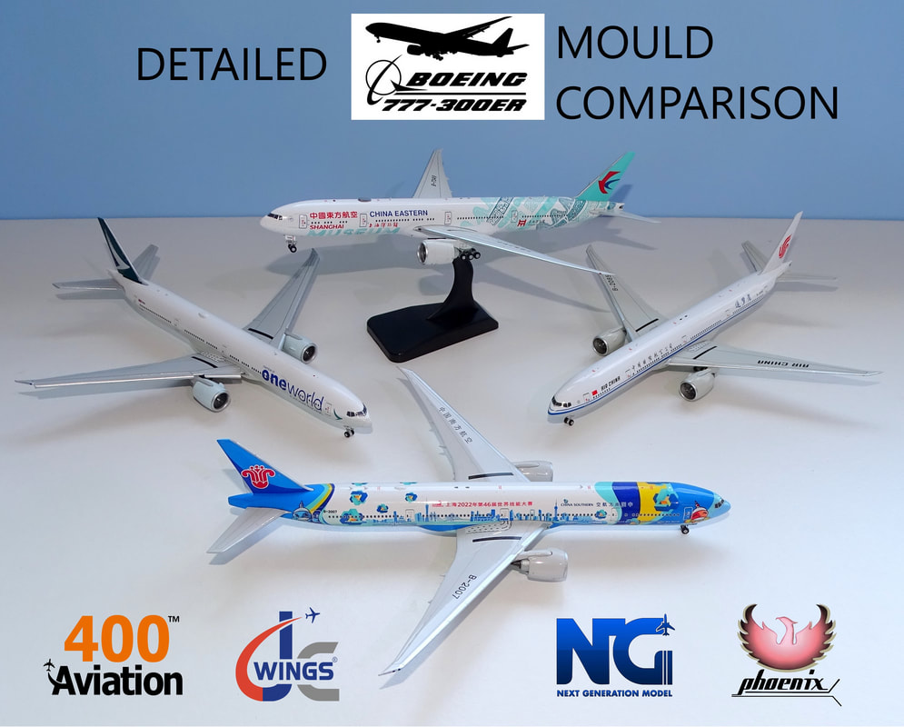 Boeing 777-300ER 1:400 Scale Detailed Mould Comparison Review