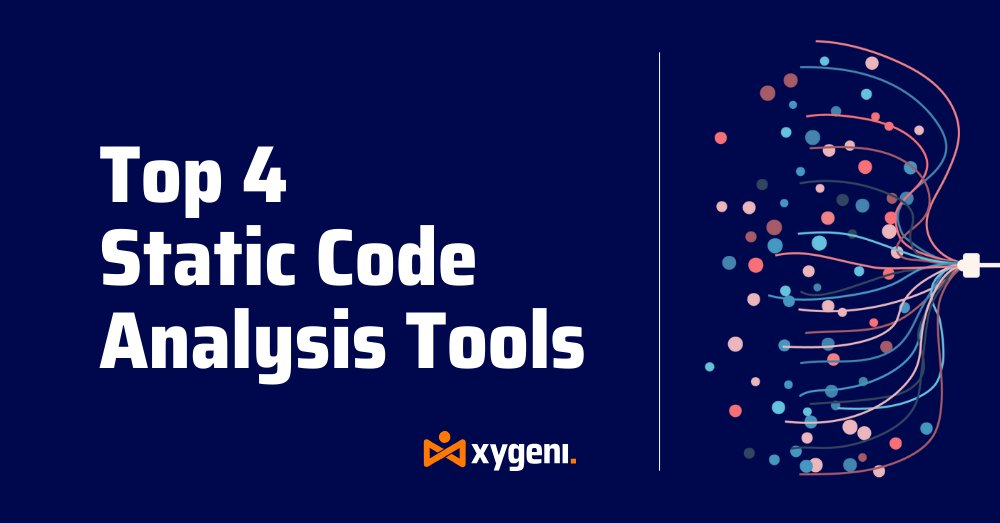 Top 4 Static Code Analysis Tools for 2025 | Xygeni