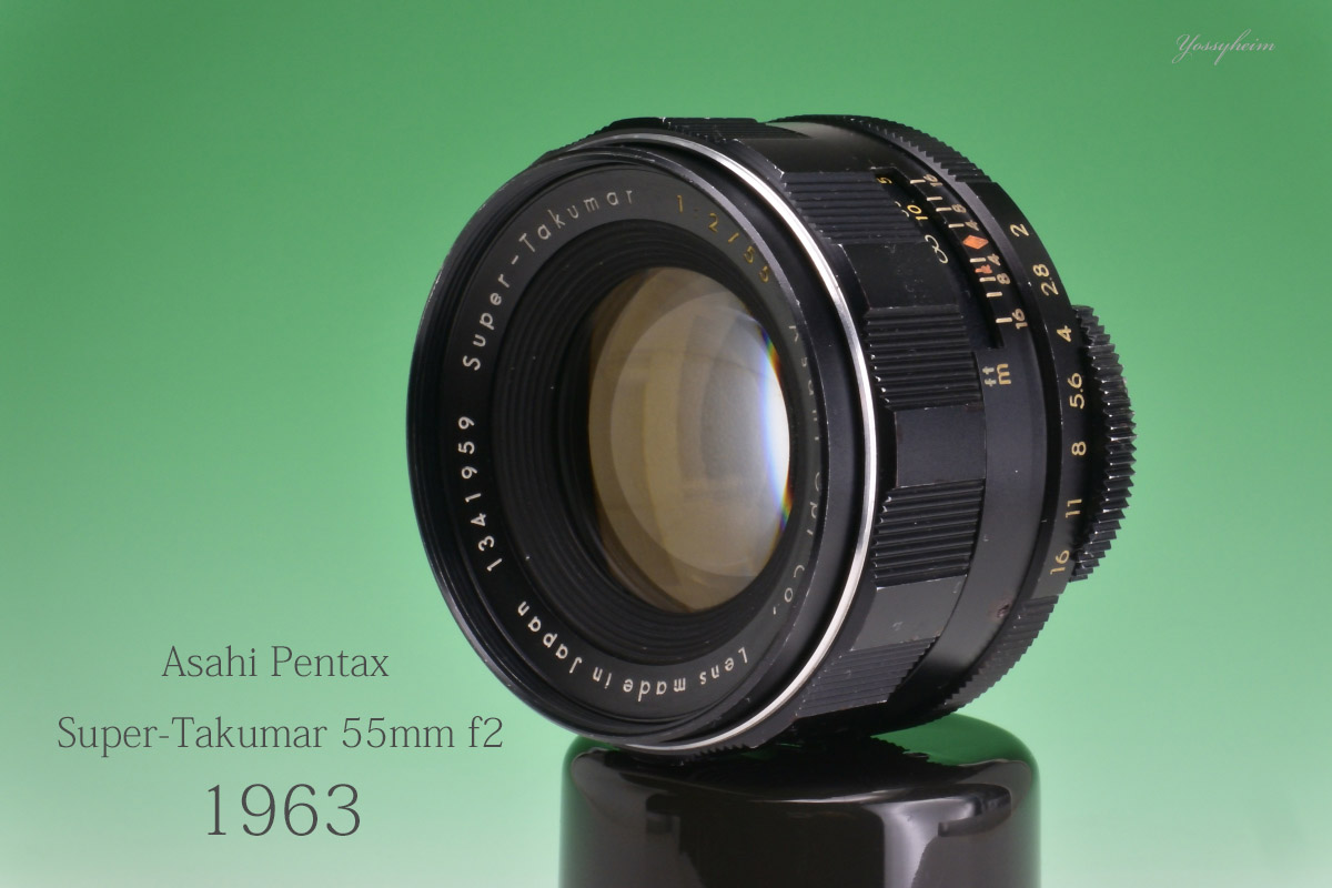 PENTAX「Super Takumar 55mm F2 (M42)」分解・清掃・作例 | ヨッシーハイム