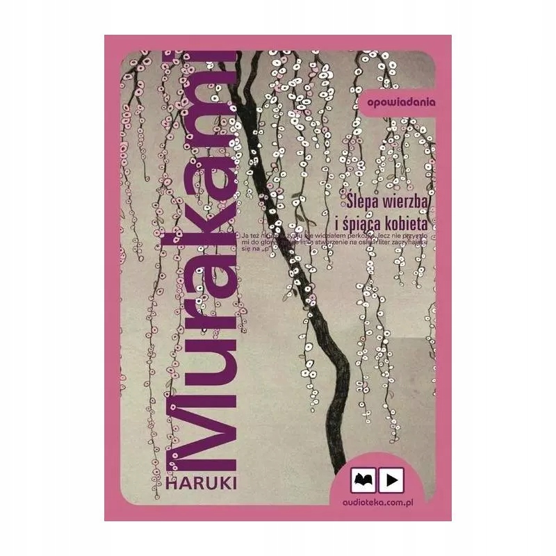 Haruki Murakami Ślepa Wierzba i Śpiąca Kobieta - Niska cena na Allegro