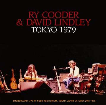 RY COODER and DAVID LINDLEY - TOKYO 1979 – Acme Hot Disc