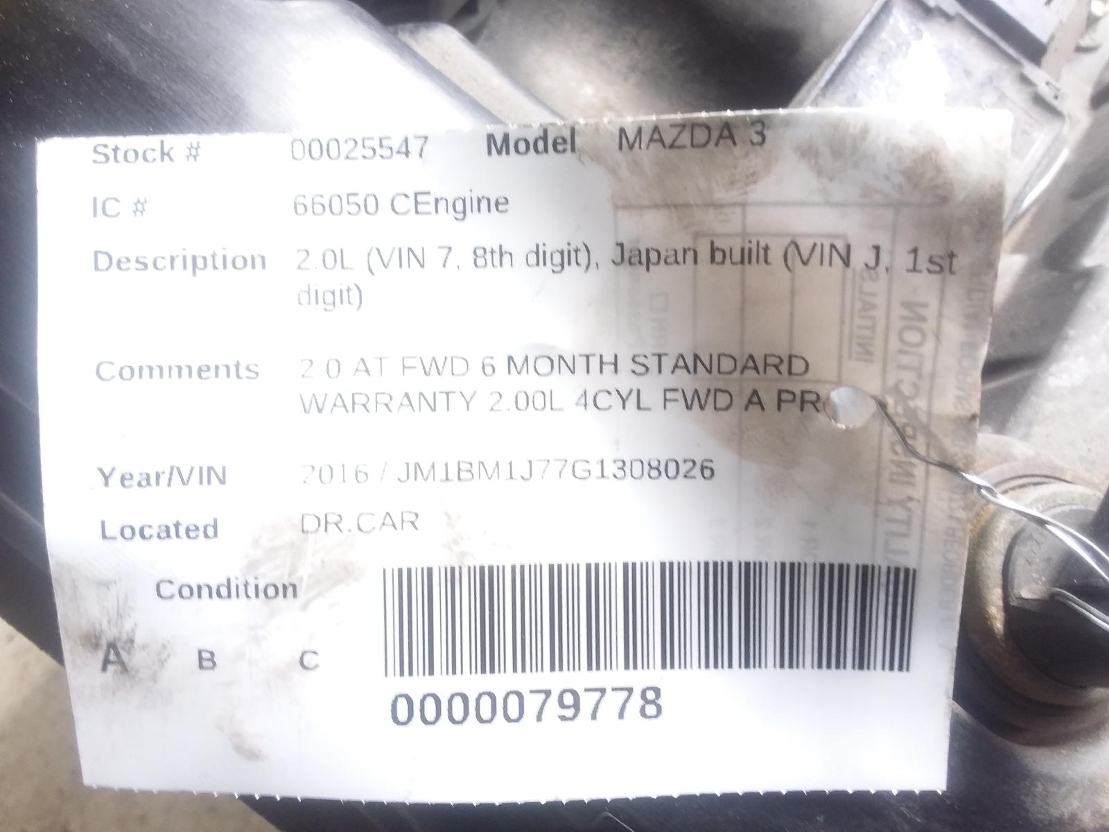 2016 MAZDA MAZDA 3 14-18 2.0L (VIN 7 8th Digit) Japan Built (VIN