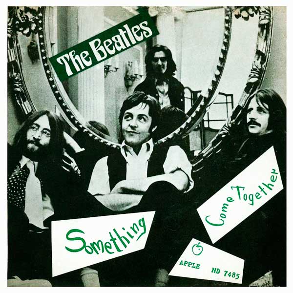 Something/Come Together (double A-side) (1969) - About The Beatles