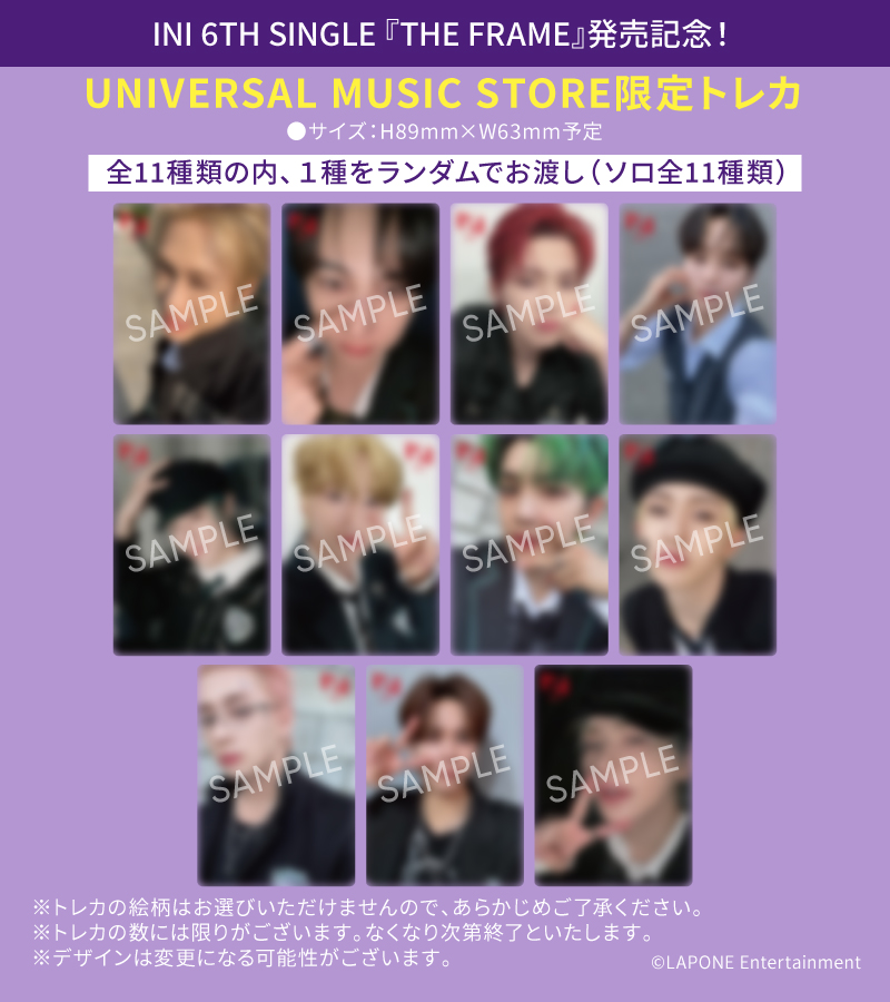 INI 6TH SINGLE『THE FRAME』発売記念！UNIVERSAL MUSIC STORE限定