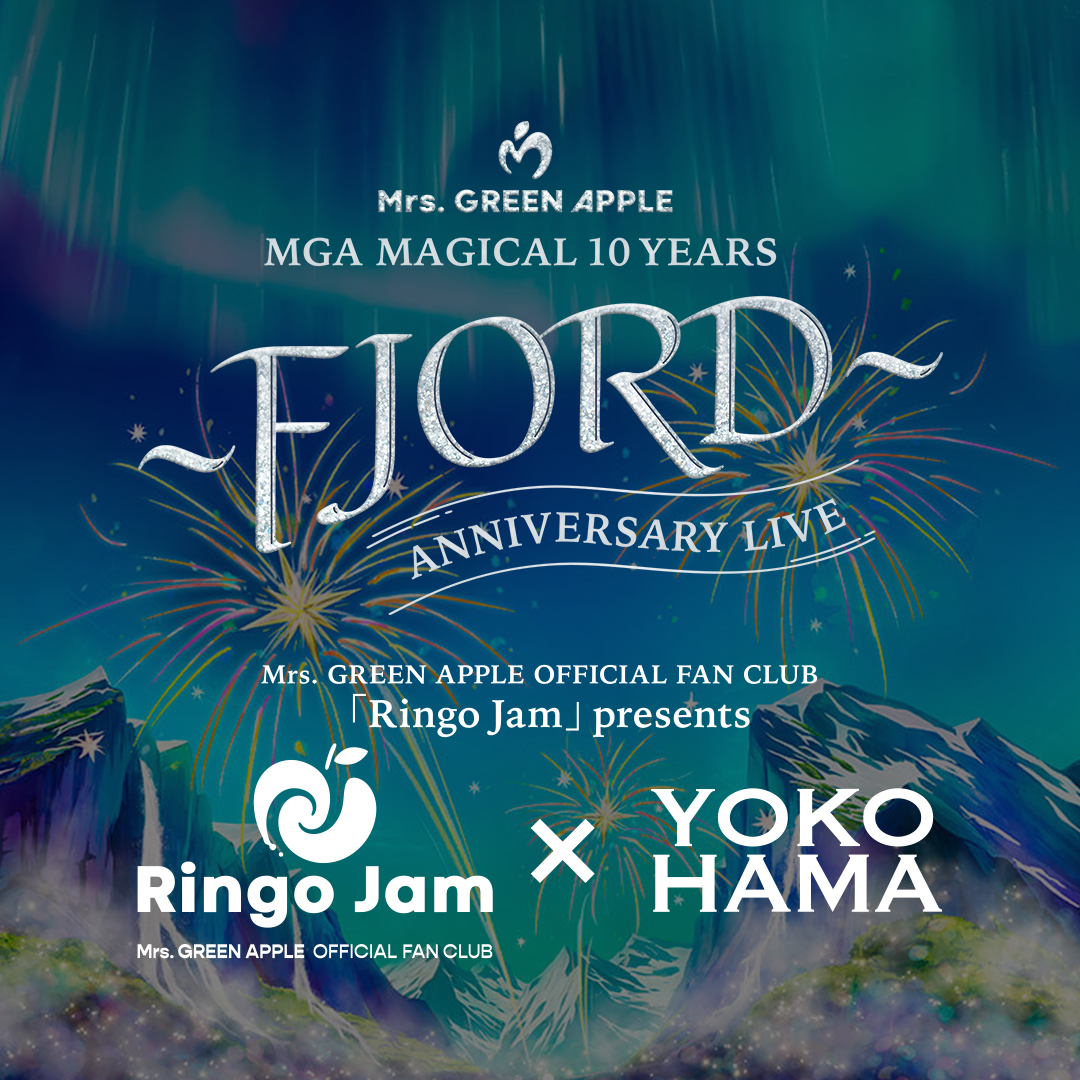 MGA MAGICAL 10 YEARS ANNIVERSARY LIVE 〜FJORD〜 | NEWS