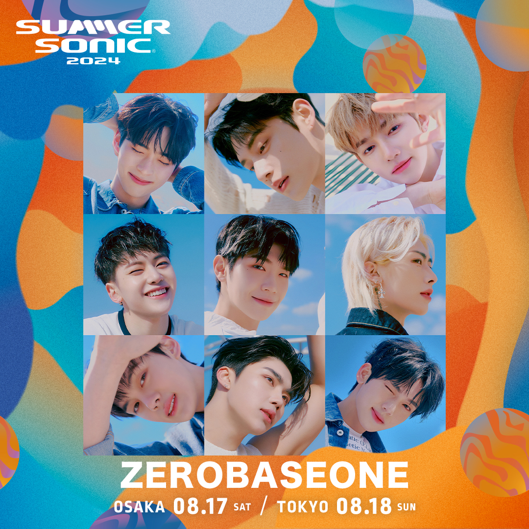 SUMMER SONIC 2024』にZEROBASEONE出演決定！※24/05/16追記