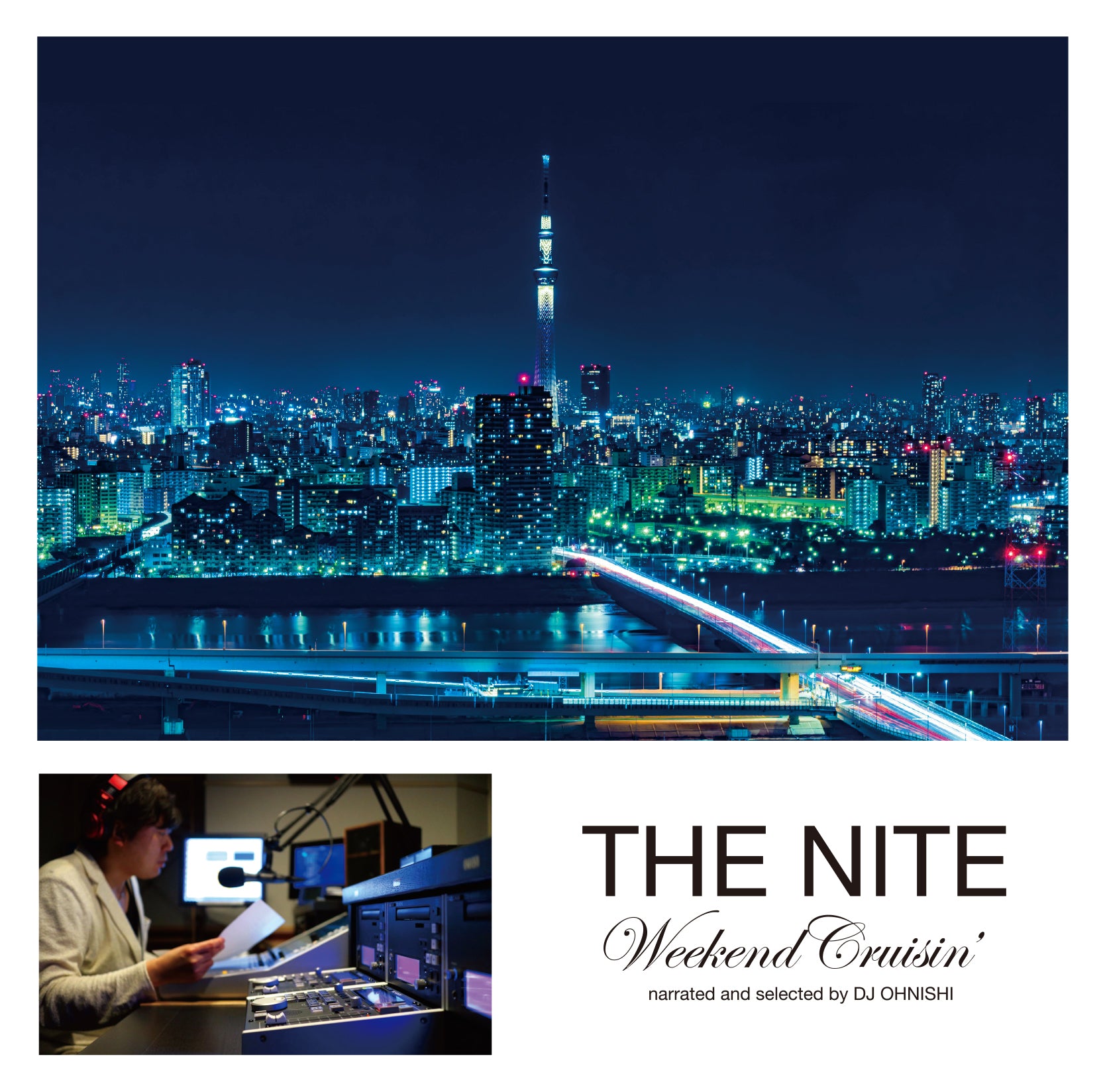 V.A.『THE NITE～Weekend Cruisin'～narrated and selected by DJ
