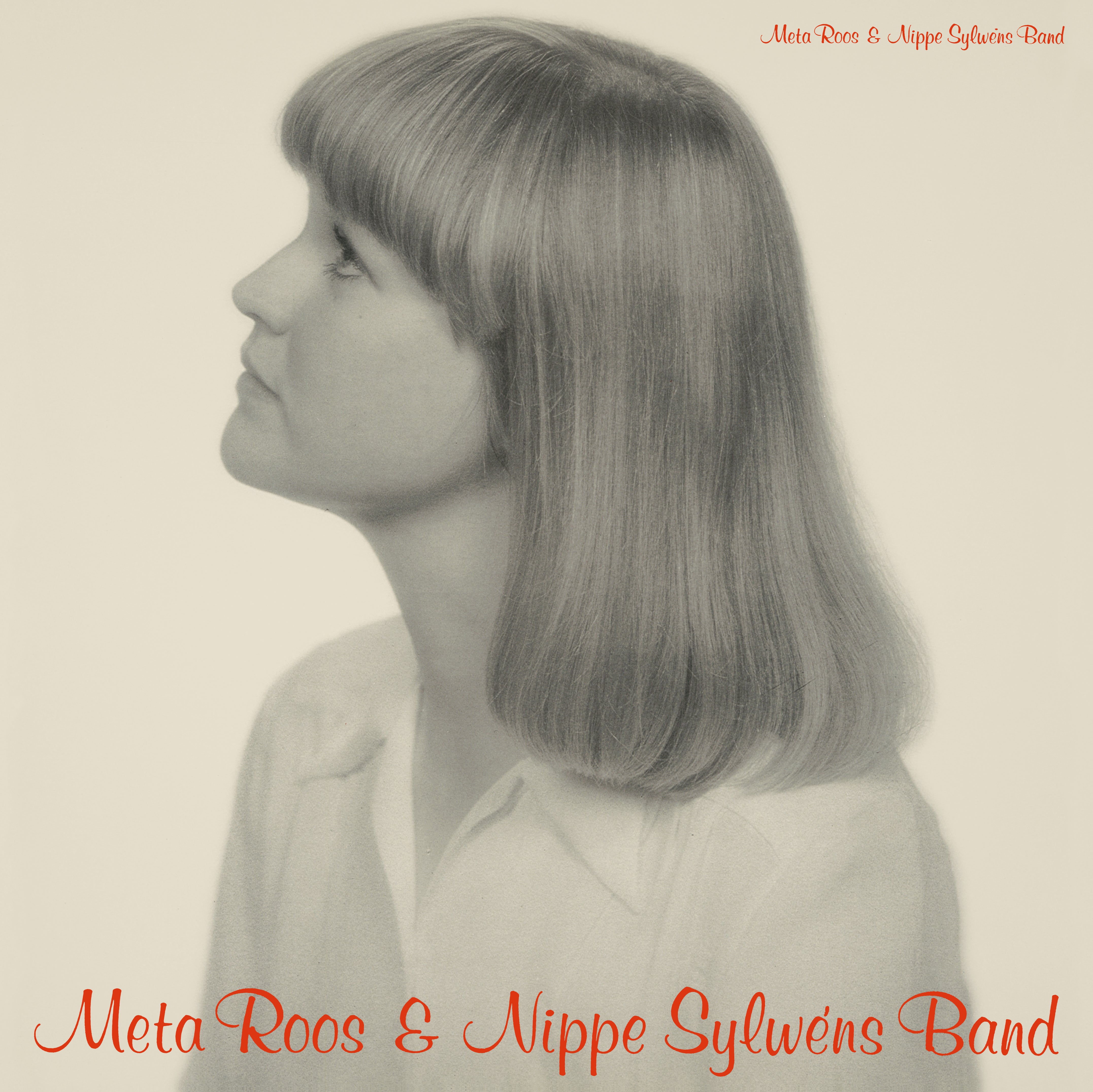 META ROOS AND NIPPE SYLWENS BAND『META ROOS AND NIPPE SYLWENS BAND