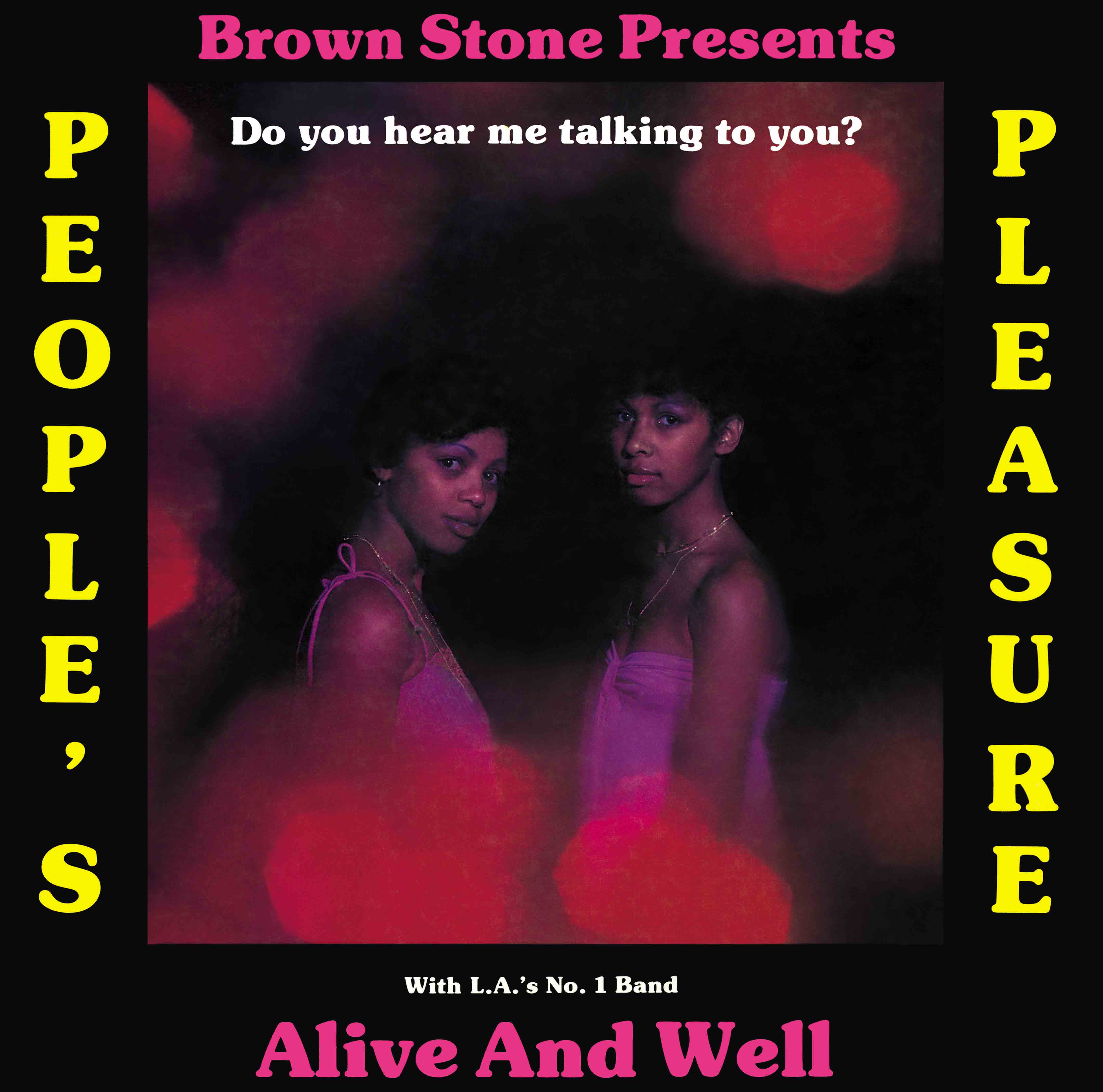 People's Pleasure With L.A.'s No. 1 Band Alive & Well『Do You Hear