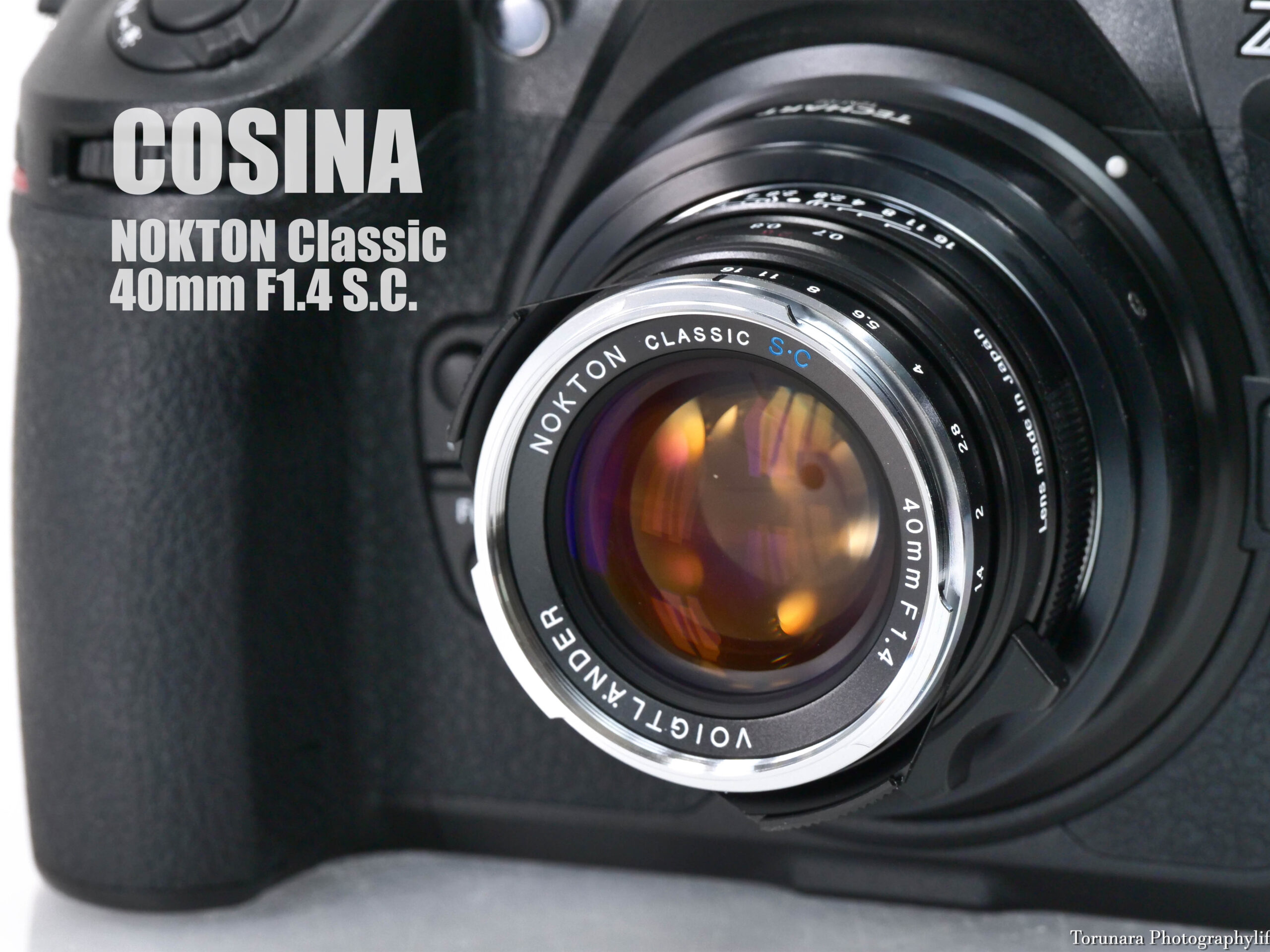 NOKTON Classic 40mm F1.4 S.C VM レンズレビューVol.1 外観・操作編