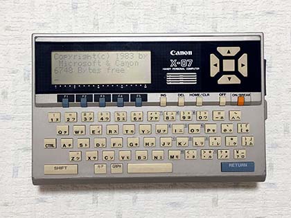 未来を垣間見せてくれたキヤノンのハンドヘルドコンピュータ「X-07