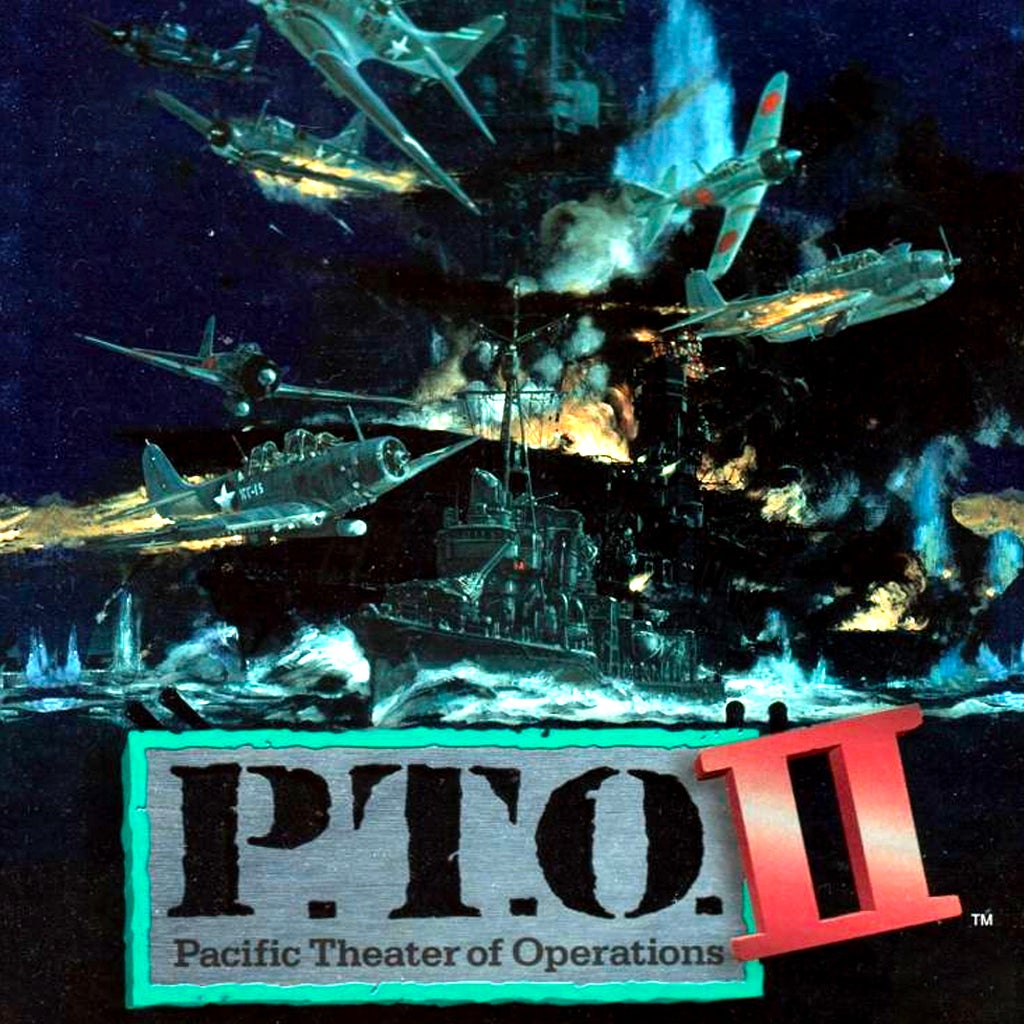 P.T.O. II: Pacific Theater of Operations - IGN