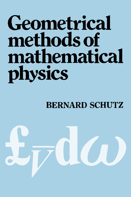 Geometrical Methods of Mathematical Physics | Cambridge University