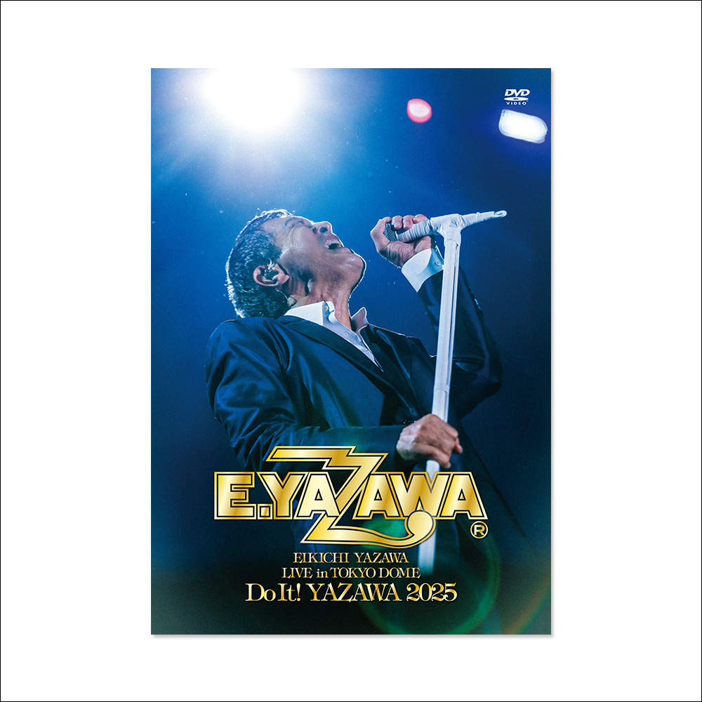 DVD】EIKICHI YAZAWA LIVE in TOKYO DOME「Do It！YAZAWA 2025」 - ec