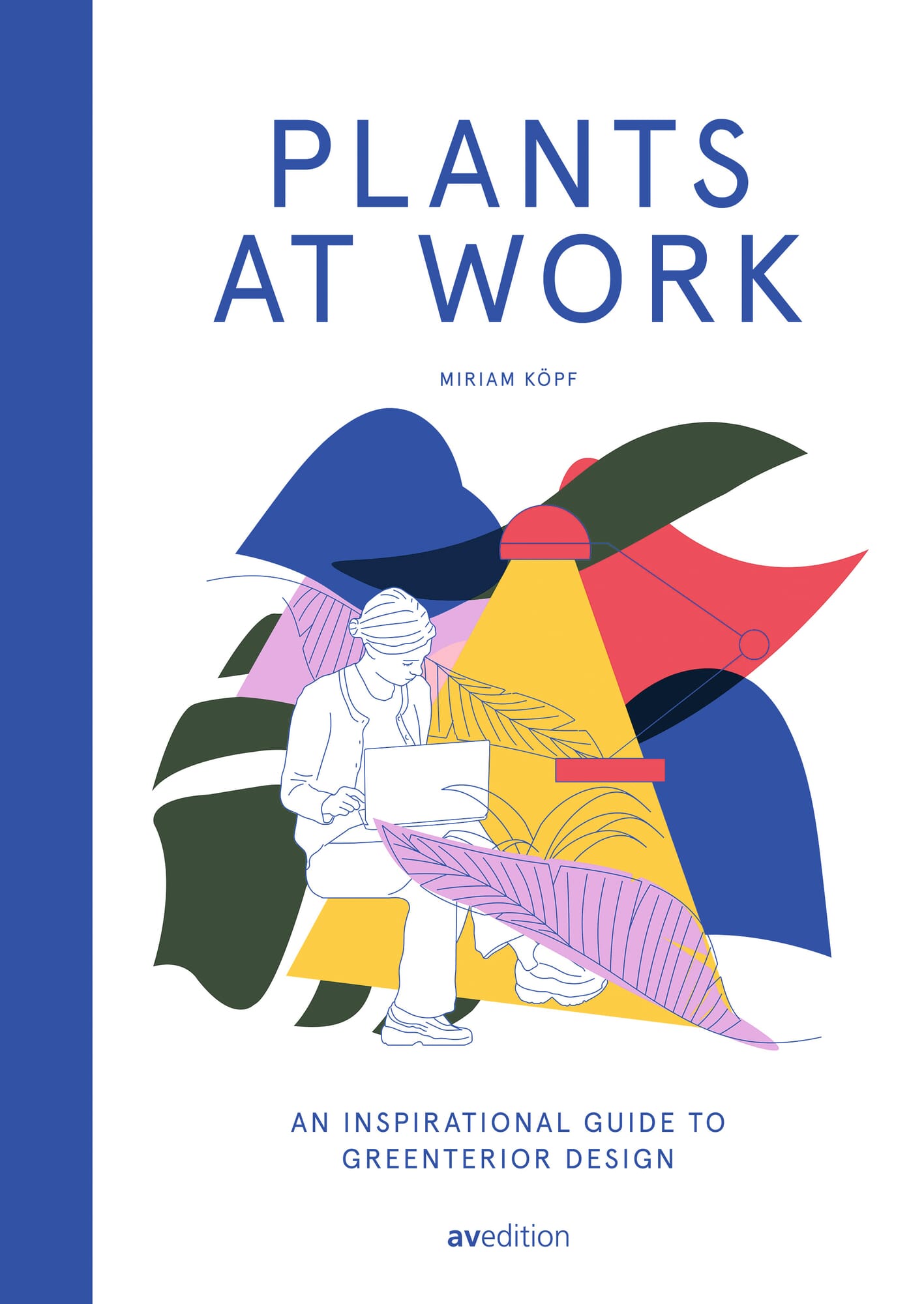 Plants at Work | MAGAZIN