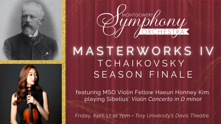 Masterworks IV: Tchaikovsky Season Finale | Montgomery, AL